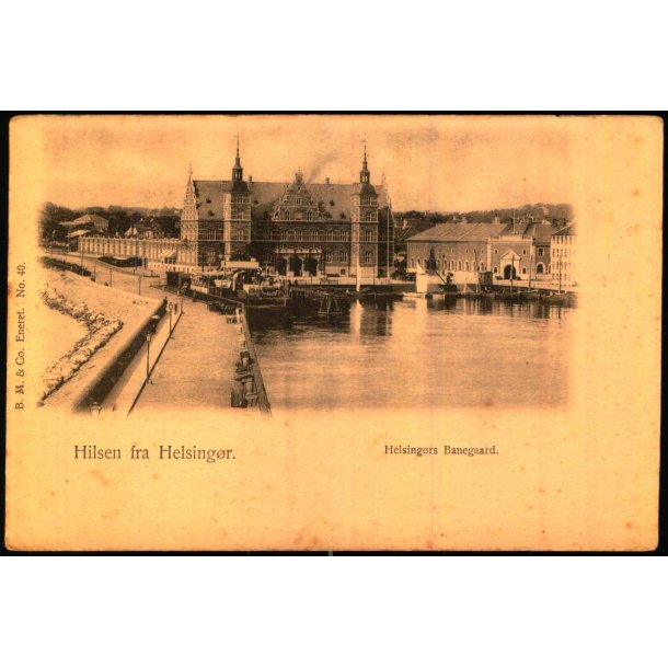 Hilsen fra Helsingr - Helsingr Banegaard - B.M. &amp; Co. No. 40 - Ubrugt