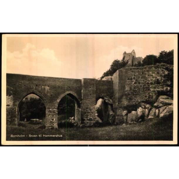 Bornholm - Broen til Hammershus - Frits Srensens Bogh. 3598 - Ubrugt