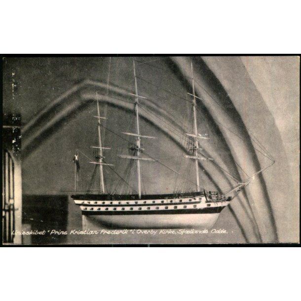 Linieskibet "Prins Kristian Frederik" i Overby Kirke - Sj�llands Odde - S. Bay 9766 - Ubrugt