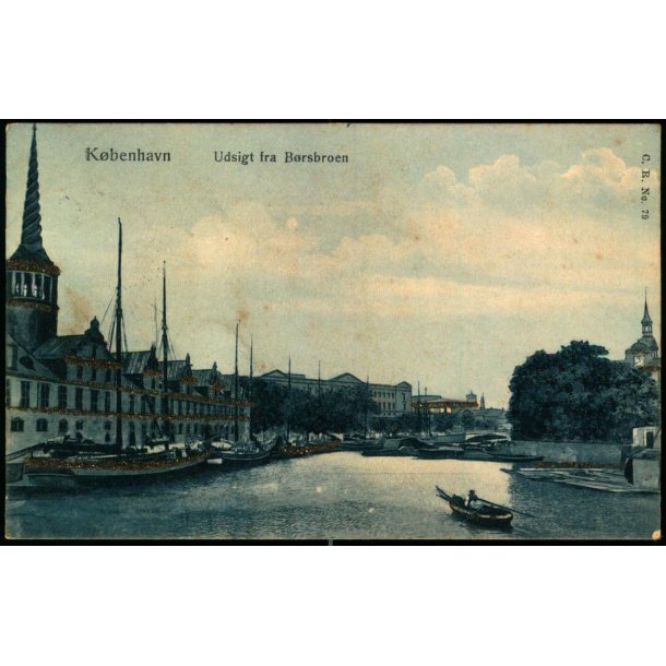 K�benhavn - Udsigt fra B�rsbroen - C.R. 79