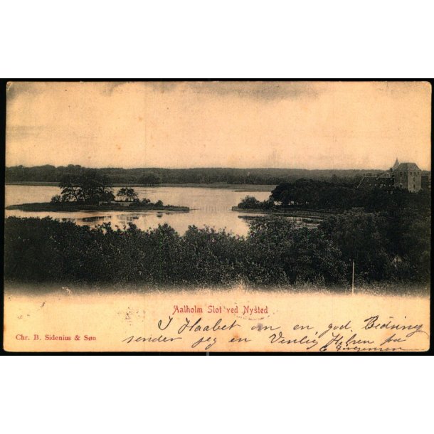 Aalholm Slot ved Nysted - Chr. B. Sidenius u/n - Brugt