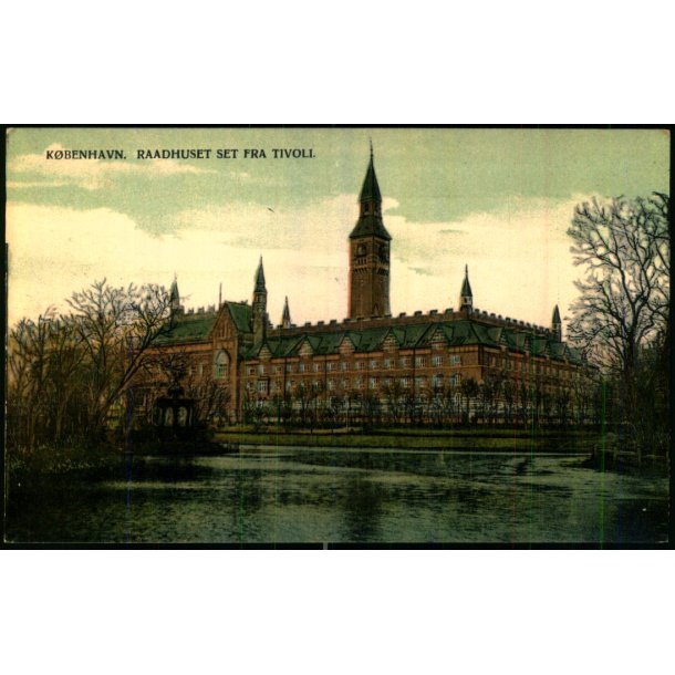 Kbenhavn - Raadhuset set fra Tivoli - Cr. 3238 - Brugt
