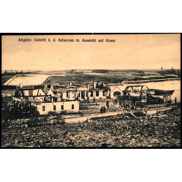 Abgebr. Geh�ft h.d. Schanzen Aussicht auf Alsen - u/n - Ubrugt