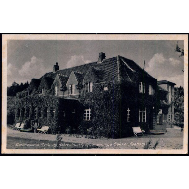 Baronessens Hvile og Rekreationshjem - Svanninge Bakker - Faaborg - Ole Bagers Bogh. 80252 - Brugt