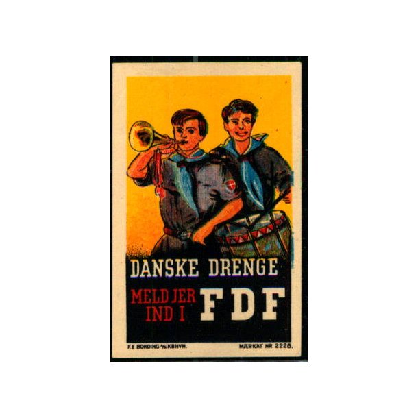  F.D.F. Danske Drenge - Meld jer ind ! - Mrkat Utakket