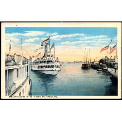Steamer Louise in the Harbor, Baltimore. MD u/n - Ubrugt