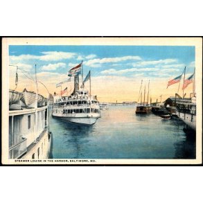 Steamer Louise in the Harbor, Baltimore. MD u/n - Ubrugt