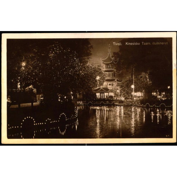 Tivoli - Kinesiske Taarn - Illumineret - Andreasen &amp; Lachmann 61
