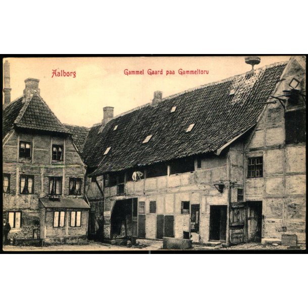 Aalborg - Gammel Gaard p Gammel Torv - W.K.F. 1350