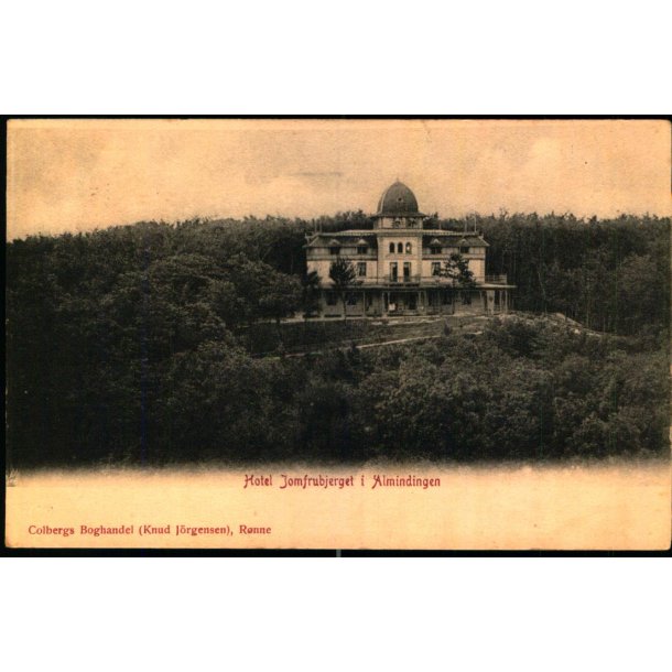 Hotel Jomfrubjerget i Almindingen - Colbergs Bogh. u/n - Brugt