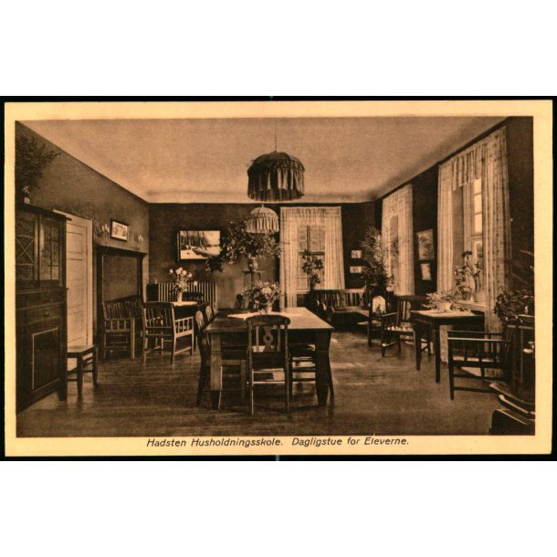 Hadsten Husholdningsskole - Dagligstue for Eleverne -  Chr. Petersens Kunstforlag 4 - Ubrugt