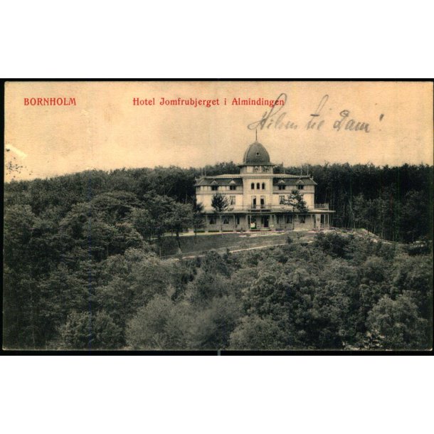 Bornholm - Hotel Jomfrubjerget i Almindingen - Colbergs Bogh. u/n - Brugt