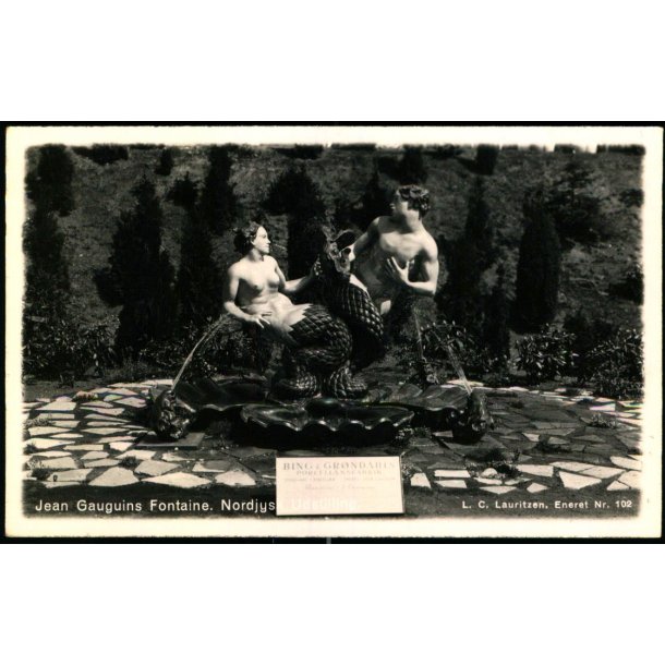 Jean Gauguins Fontaine - Nordisk Udstilling - L.C. Lauritzen 102