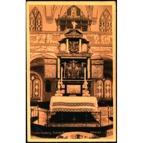 Frederiksborg Slotskirke - Alteret - K. Poulsens Bogh. 80 - Ubrugt