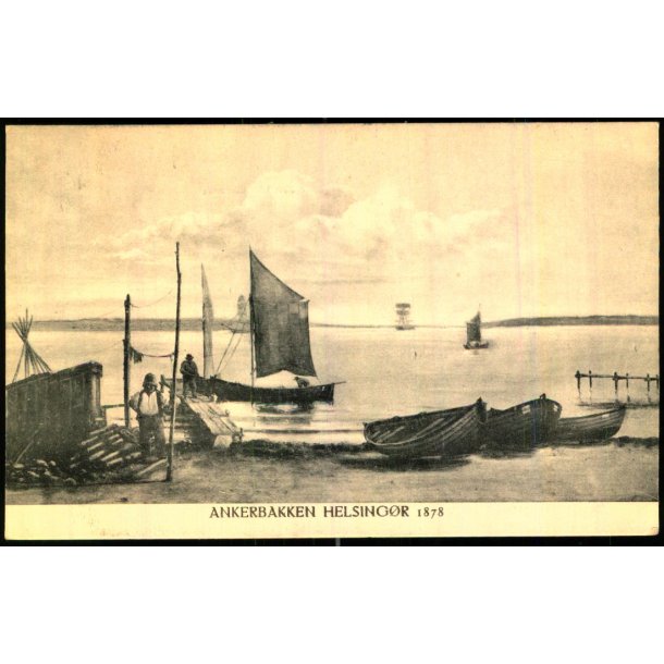 Ankerbakken Helsing�r 1878 - K. Nielsen u/n - Ubrugt