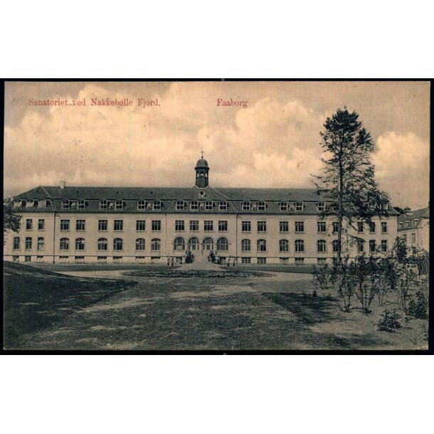 Sanatoriet ved Nakkeb�lle Fjord - Faaborg - J.J.N. 2568 - Brugt