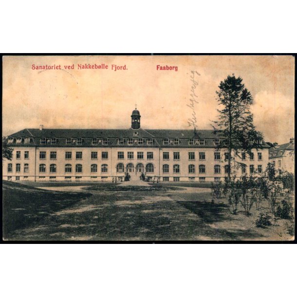 Sanatoriet ved Nakkeb�lle Fjord - Faaborg - J.J.N. 2568 - Brugt
