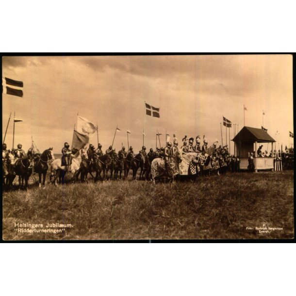Fra Helsing�rs Jubil�um  "Ridderturneringen" - Rudolph J�rgensen 21 - Ubrugt