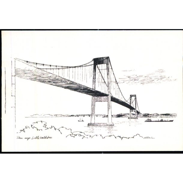 Per Illum - Den nye Lillebltsbro - Dansk Smandskirke u/n - Ubrugt