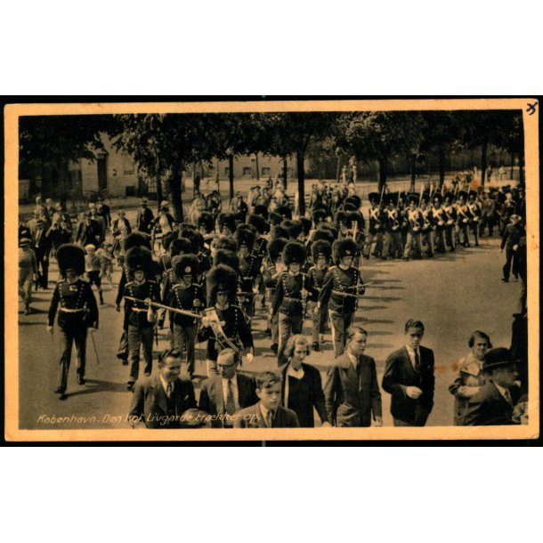 Kbenhavn - Den kgl. Livgarde trkker op - Rudolf Olsen Eneret