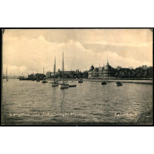 Langelinie med Indsejlining til Havnen - K�benhavn - Dansk Lystrykkeri 791
