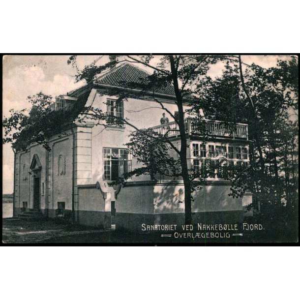 Overl�geboligen - Sanatoriet ved Nakkeb�lle Fjord - M. Mikkelsen /J.J.N. 2575 - Brugt