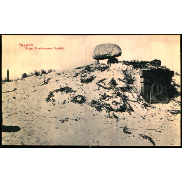 Skagen - Holger Drachmanns Gravh�j -  Knudstrup u/n - Ubrugt