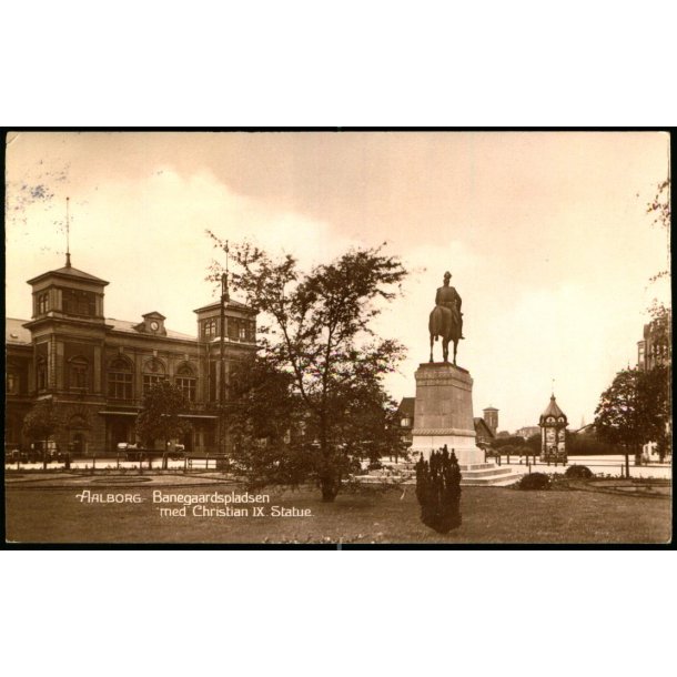Aalborg - Banegaardspladsen med Christian IX Statue - Kunstforlaget Norden 24