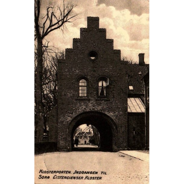 Klosterporten. Indgang til Sor Cistercienser Kloster - N.P. Larsen u/n - Brugt