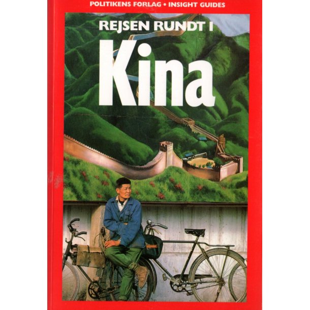 Rejsen rundt i Kina - Politiken - Brugt