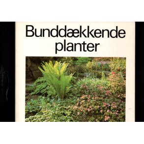Bundd�kkende Planter - Dick Van Raalte - H�st & S�n - Brugt
