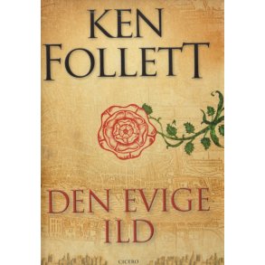 Den Evige Ild - Ken Follett - Cicero - Brugt