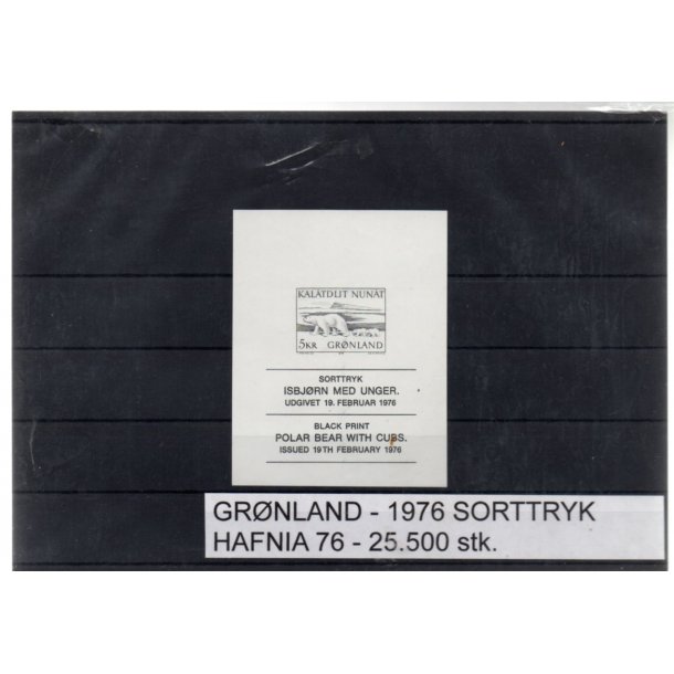 Grnland 1976 Sorttryk - Hafnia 76. - Postfrisk