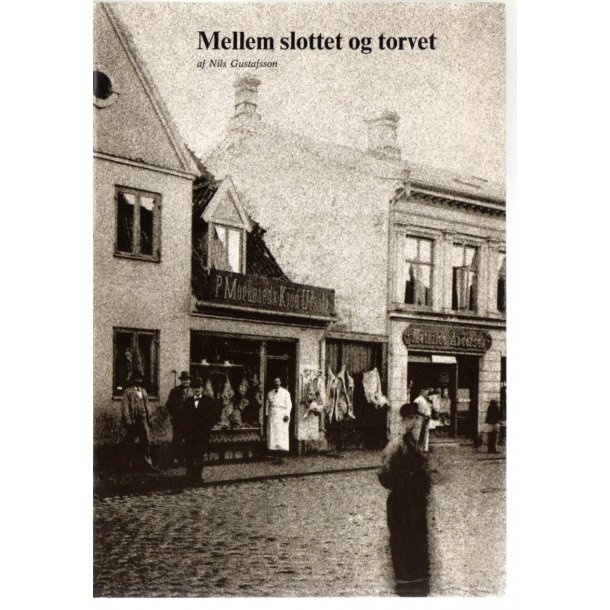 Hillerd - Mellem slottet og torvet - Hfte Nils Gustafsson - Brugt