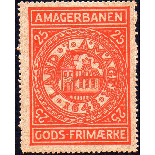 Amagerbanen - Gods Frimrke - 25 re - Ubrugt