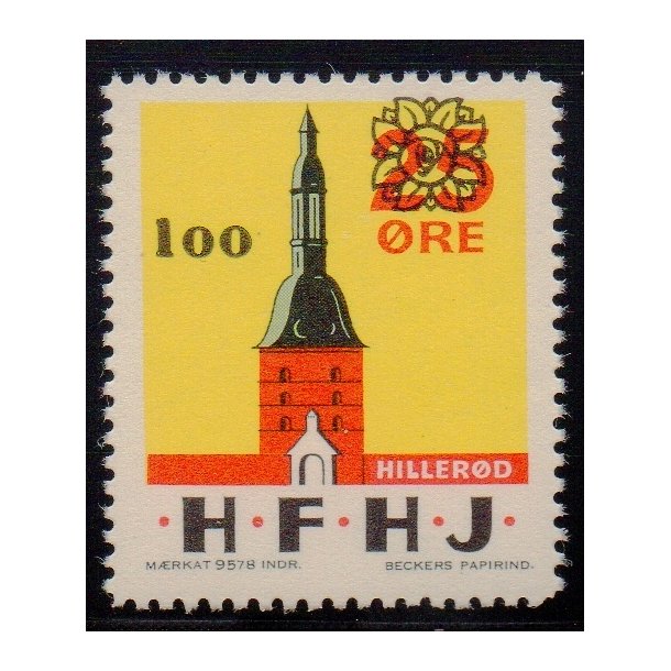 H.F.H.J.  - Godsfrimrke - 25 re overstemplet til 100 re - Ustemplet