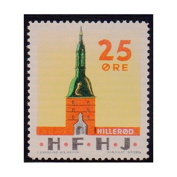 H.F.H.J.  - Godsfrimrke - 25 re - Ustemplet