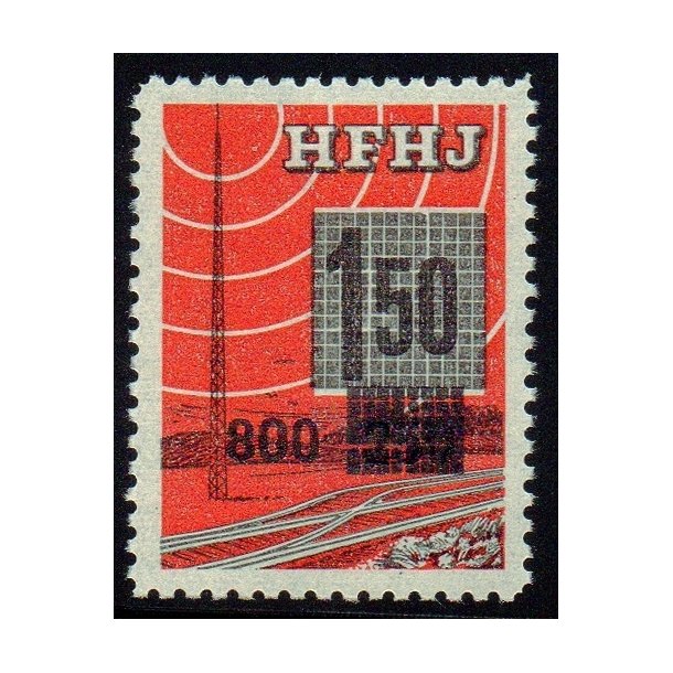 H.F.H.J.  - Godsfrimrke - 150 re overstemplet til 800 re - Ustemplet