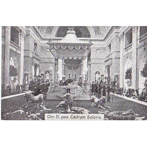 Chr.IX på Castrum Doloris. Ubrugt