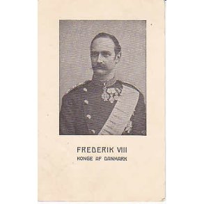 Frederik VIII - Konge af Danmark