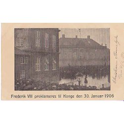 Frederik VIII proklameres til Konge u/no