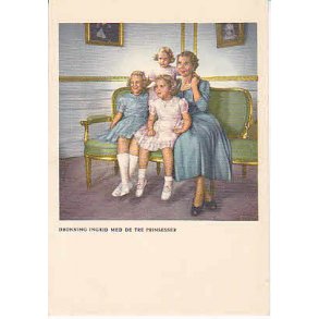Dronning Ingrid med de tre Prinsesser.