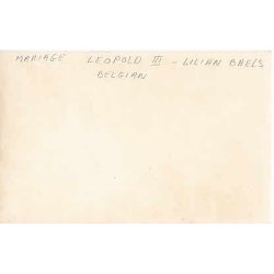 Mariage - Leopold III - Lilian Baels -