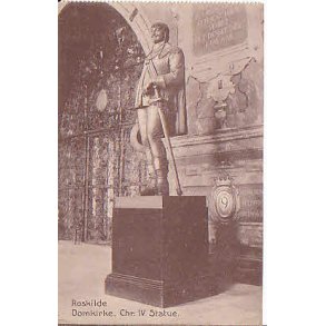 Chr.. IV Statue - Roskilde Domkirke -  H.J. 1.
