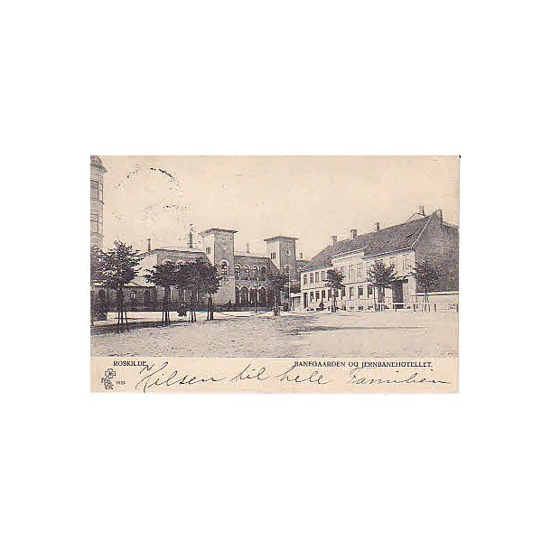 Baneg&aring;rden og Jernbanehotellet -Roskilde P.A.1824