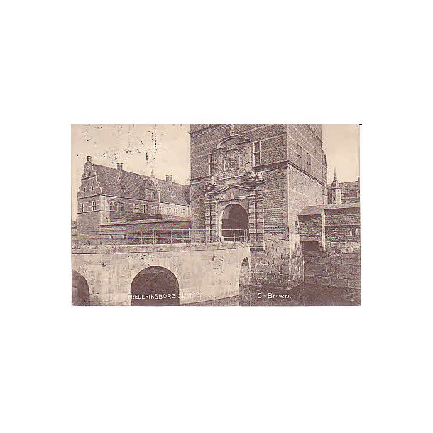 Frederiksborg Slot. med S Broen - K.P. Eneret