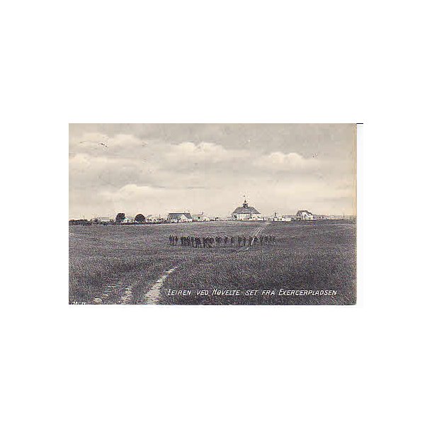 Lejren ved H&oslash;velte set fra Exercerpladsen.F.D. 405