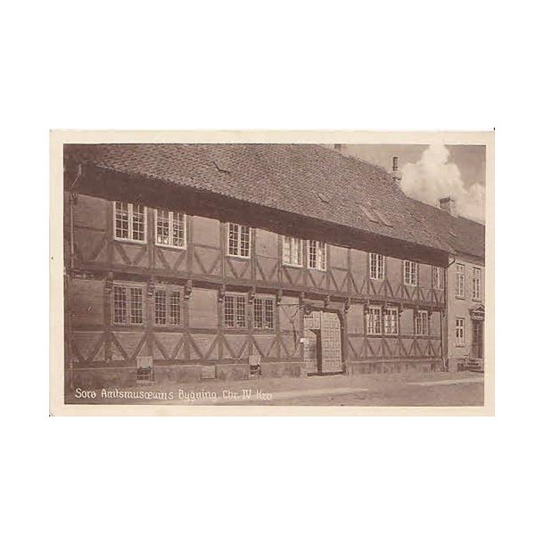 Sor&oslash; Amtsmus&aelig;uns Bygning Chr.IV Kro - S.121