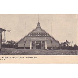 Hilsen fra Udstillingen i Horsens 1905. WKF