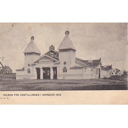 Hilsen fra Udstillingen i Horsens 1905. WKF